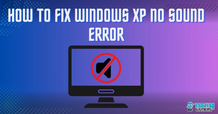 Windows Xp no sound error